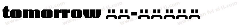 tomorrow 字体字体转换